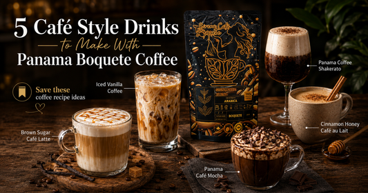 Five café style Panama coffee recipes made with Boquete ground coffee, including iced vanilla coffee, brown sugar latte, café mocha, cinnamon honey café au lait, and coffee shakerato